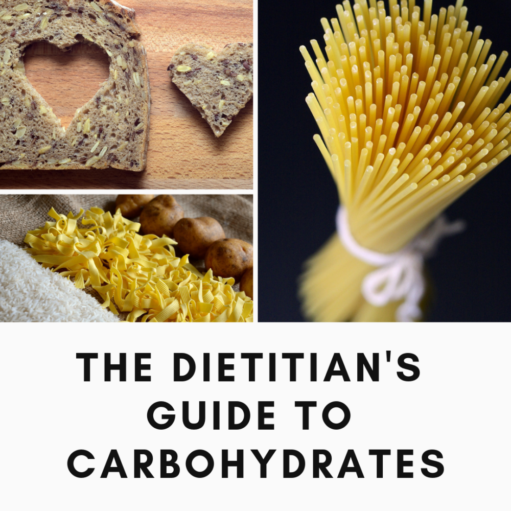 Dietitian’s Guide To Carbohydrates | Nutrition Savvy Dietitian