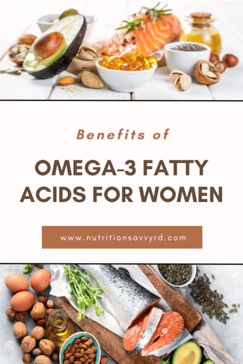 Benefits Of Omega-3 Fatty Acids For Women 